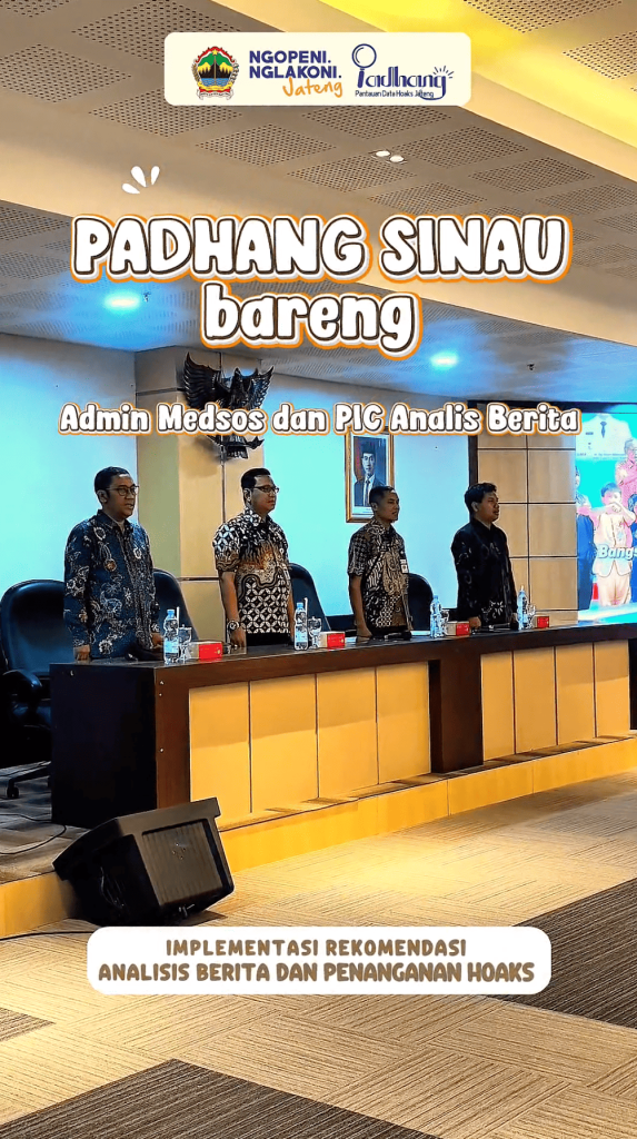 PADHANG SINAU bareng Admin Medsos dan PIC Analis Berita